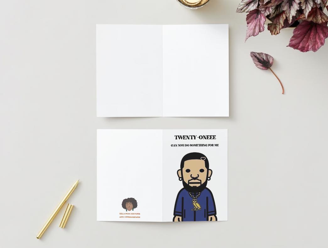 Drake 21st birthday card - "21 can you do something for me" Physical