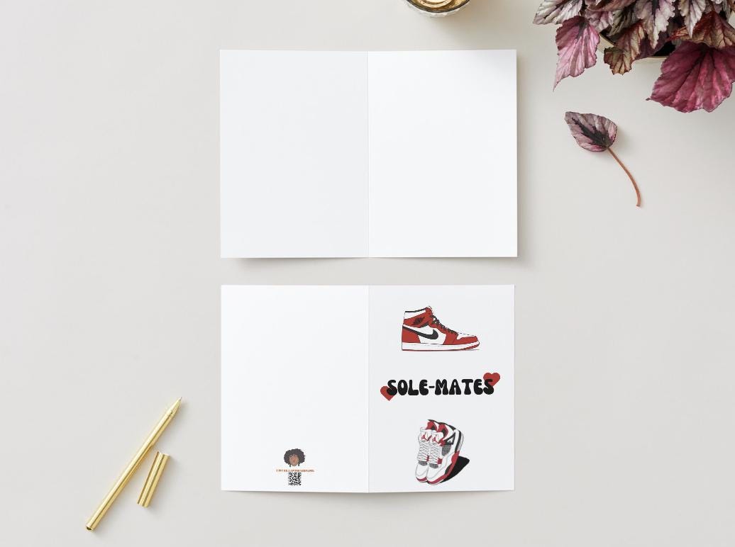 Digital Download Sneakerhead Sole-Mate Card - Anniversary/Valentine's Card - Jordans