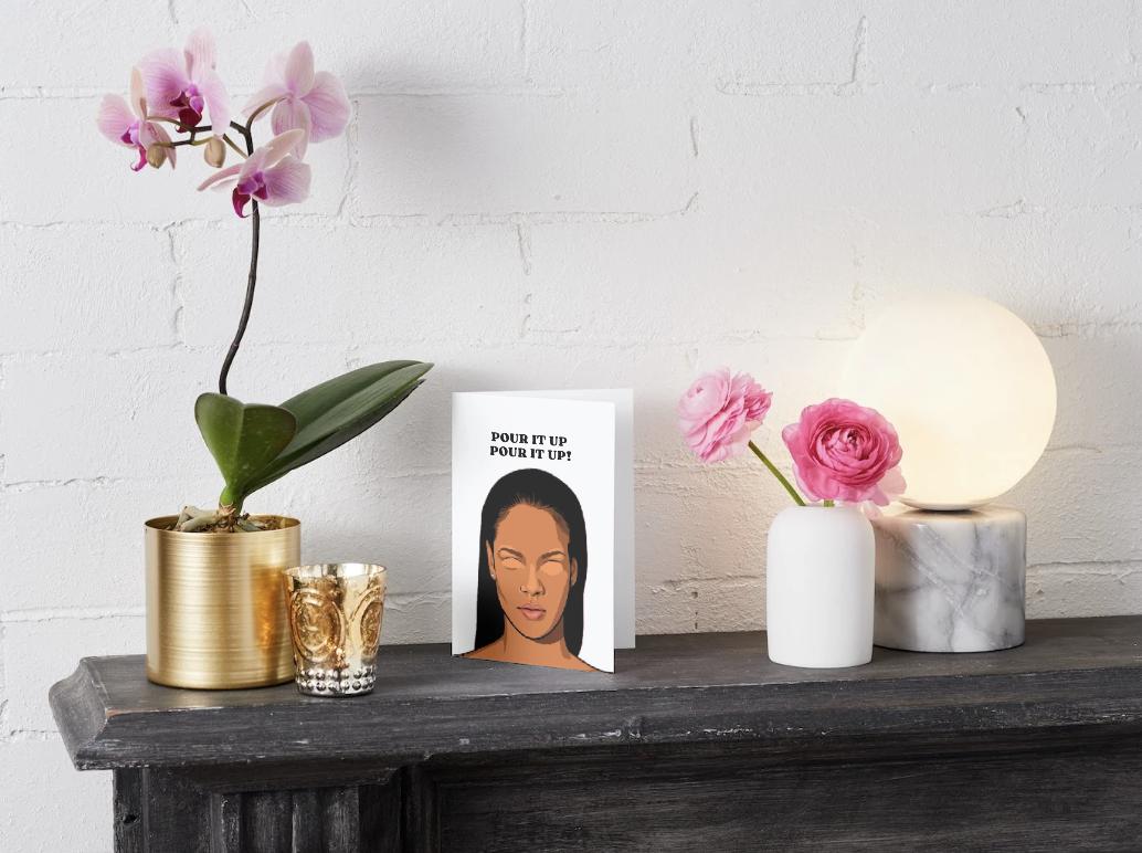 Rihanna "Pour It Up, Pour It Up" - Physical Birthday/Promotion Card