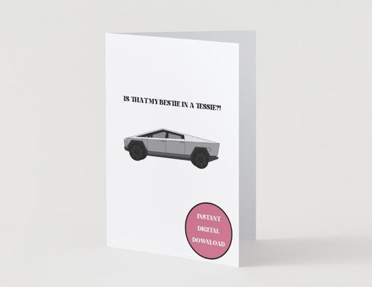 Digital Download - Bestie in a tessie - Galentine's Day Card