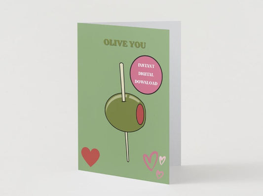 Digital Download - Funny, green "Olive You" - I love you greeting card.
