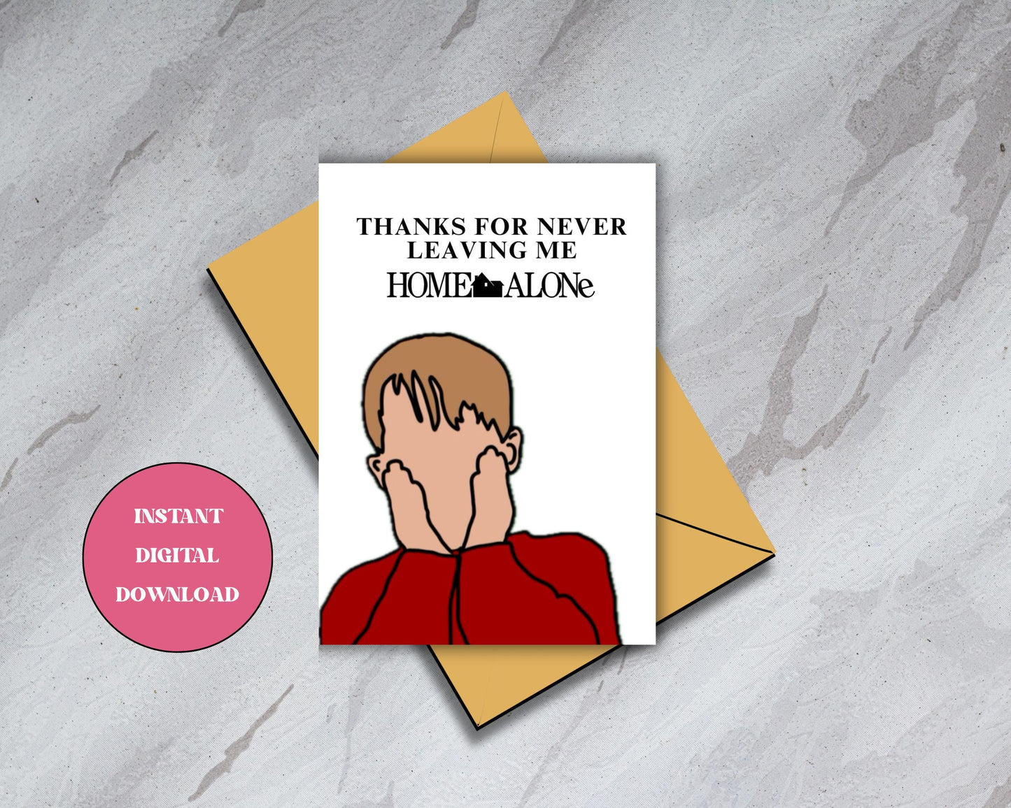 Macaulay Culkin - "Home Alone Movie" - Digital Download Mother's Day Card