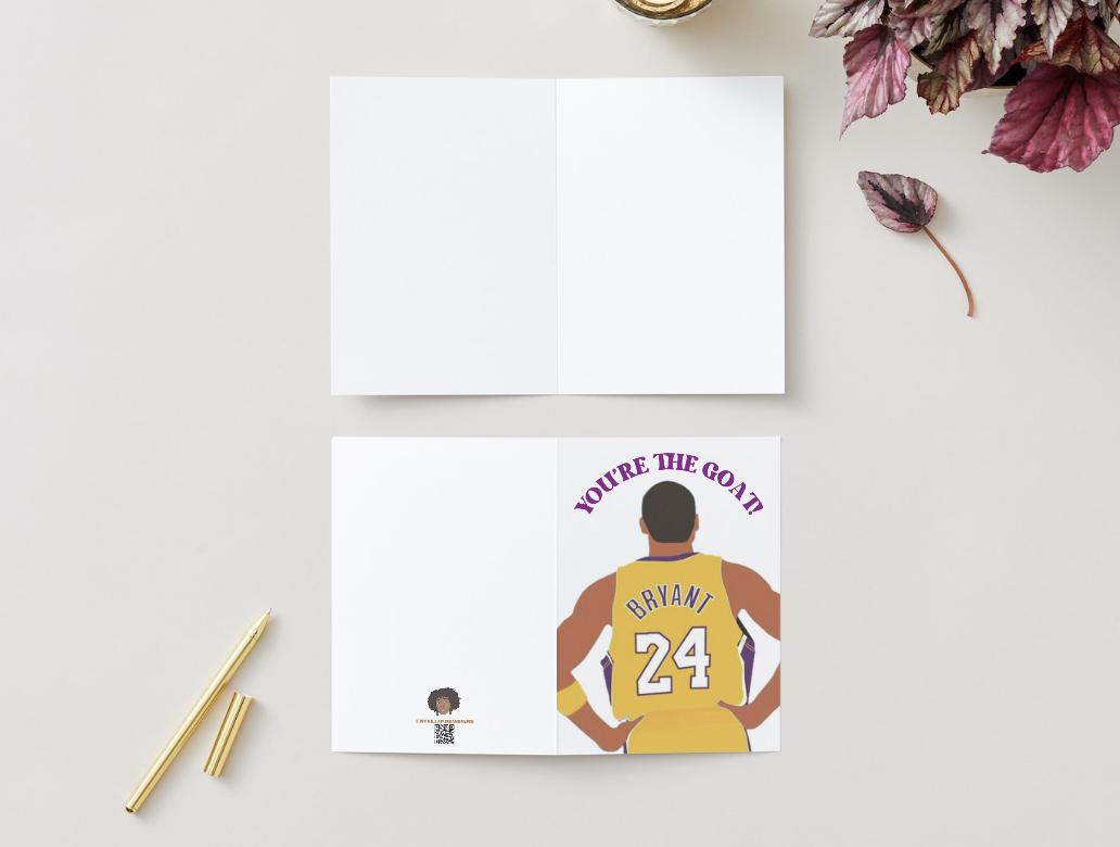 Digital Download - Kobe Bryant Birthday Card - "You're the GOAT"