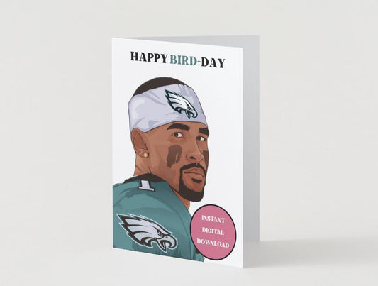 Jalen Hurts - Digital Download -  "Happy Bird-Day" Card