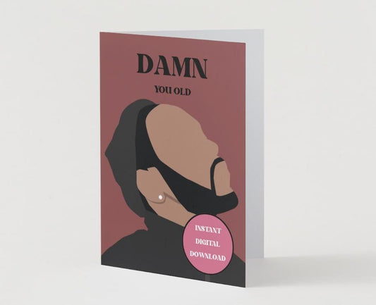 Digital Download - Kendrick Lamar "Damn you old" Greeting Card