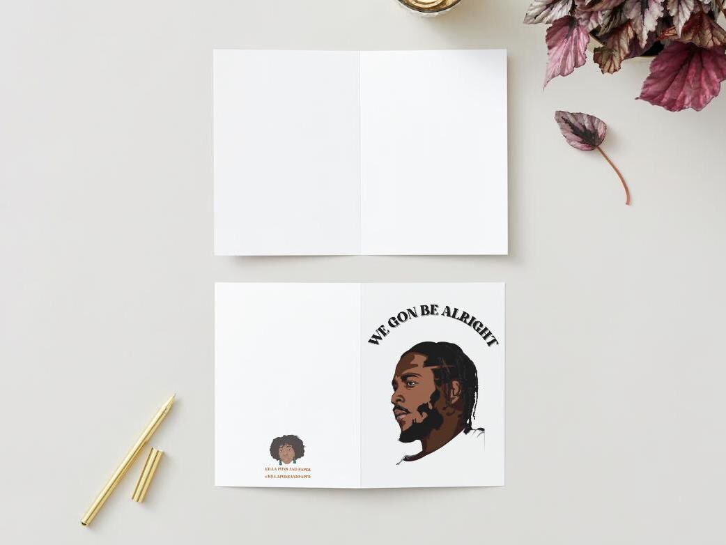 Digital Download - Kendrick Lamar "We Gon Be Alright" Greeting Card