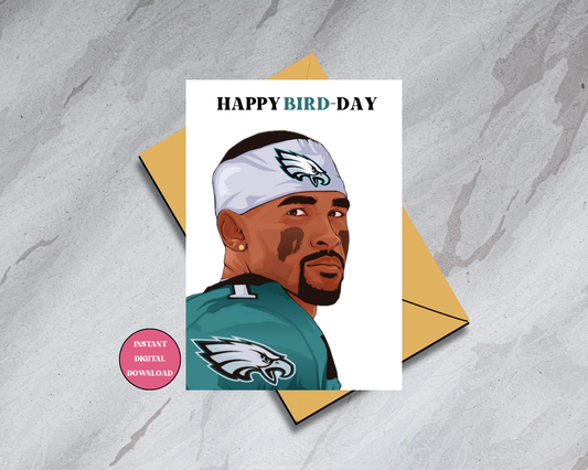 Jalen Hurts - Digital Download -  "Happy Bird-Day" Card