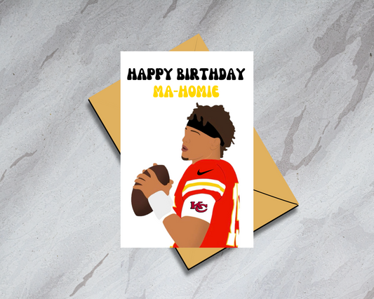 Patrick Mahomes "Happy Birthday Ma-Homie" - Physical Birthday Card