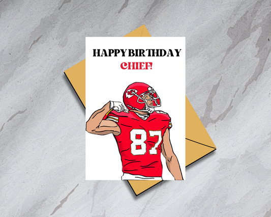 Travis Kelce Physical "Happy Birthday Chief "Card