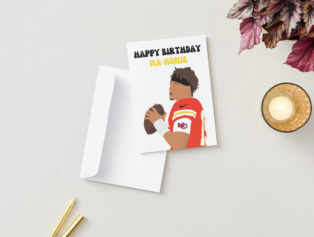 Patrick Mahomes "Happy Birthday Ma-Homie" - Physical Birthday Card