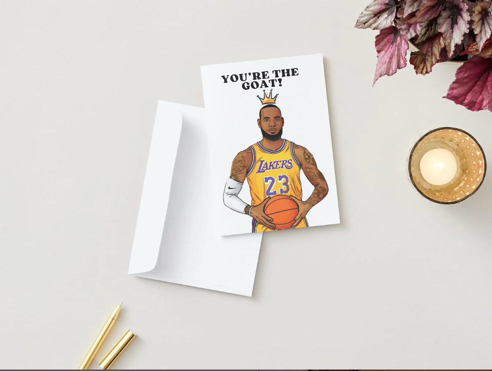 Lebron James Lakers - Physical GOAT Birthday Card