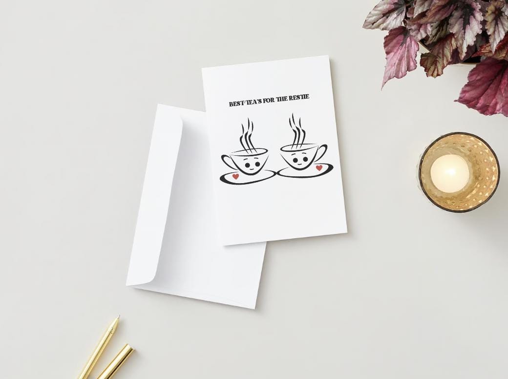 Digital Download - Best-Tea's For the Restie - Galentine's Day Card