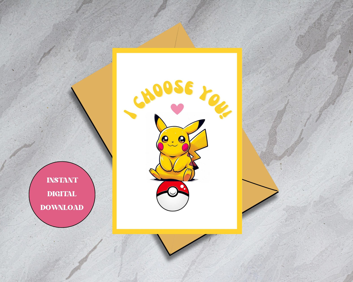 Pokemon "I Choose You!" Digital Download Card