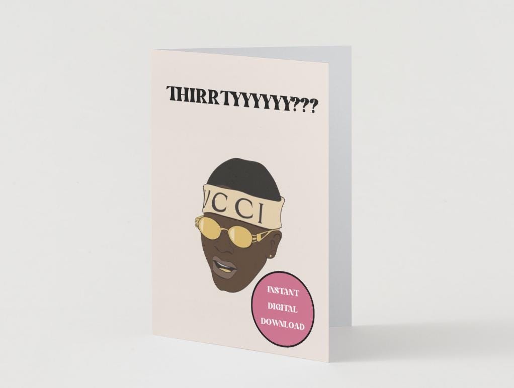 Digital Download - Funny Soulja Boy 30th birthday card