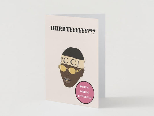 Digital Download - Funny Soulja Boy 30th birthday card