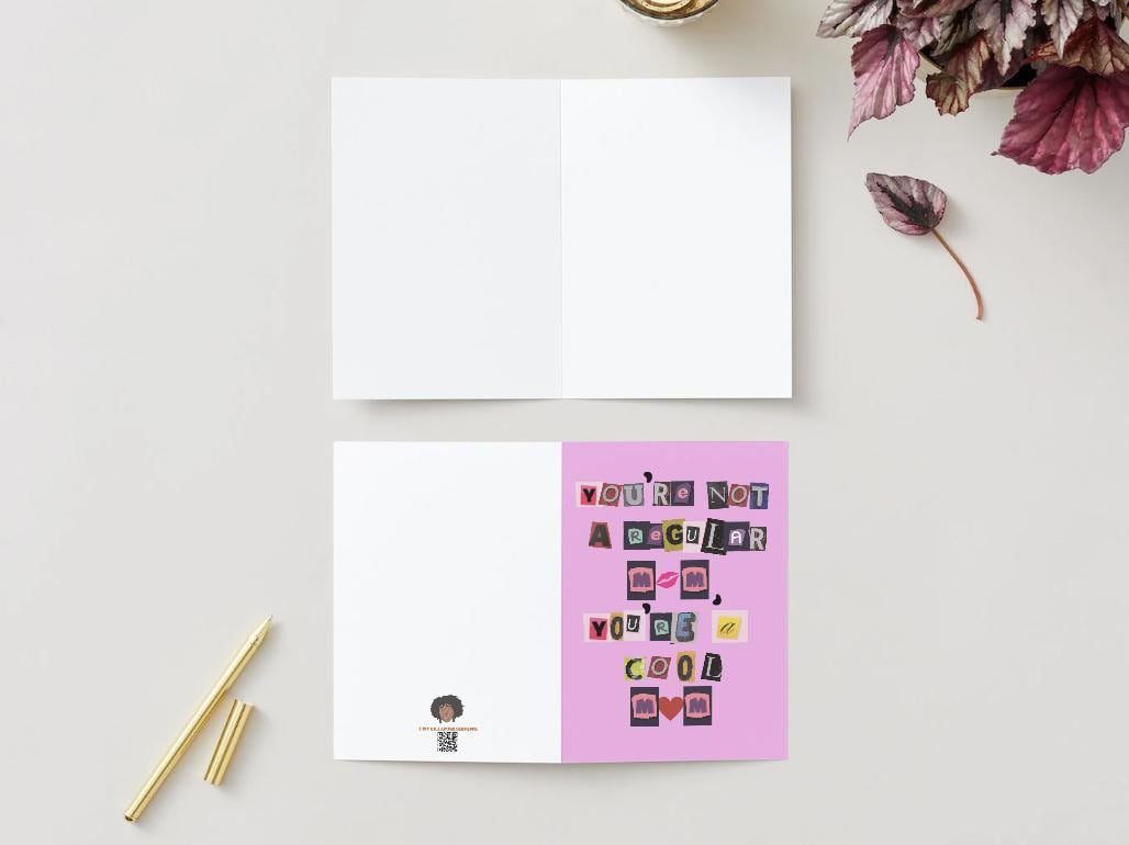 Digital Download - You're Not a Regular Mom, You're a Cool Mom - Birthday/Mother's Day Card