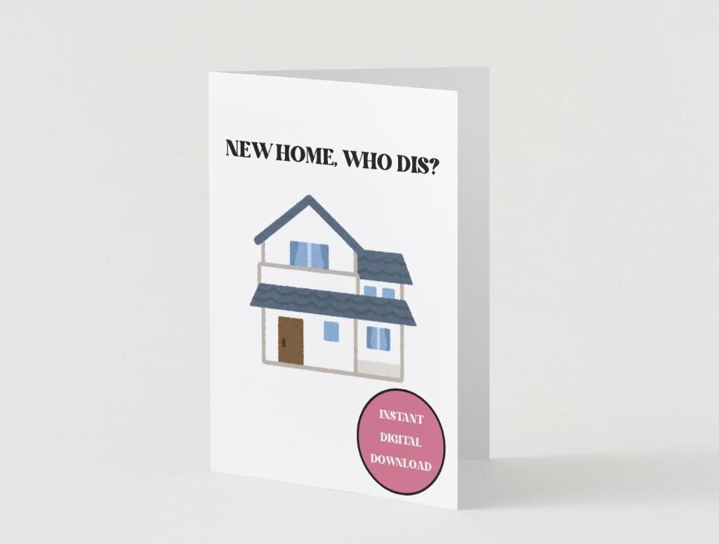 Digital Download - Housewarming/New Home Card