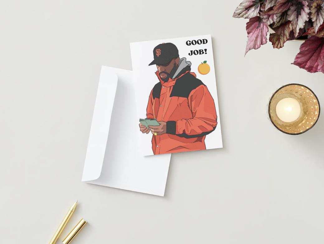 Larry June "Good Job" Digital Download Greeting Card
