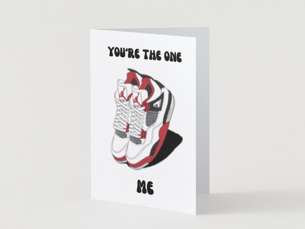 Sneakerhead Air Jordan 4's - Physical Anniversary/Valentine's Card