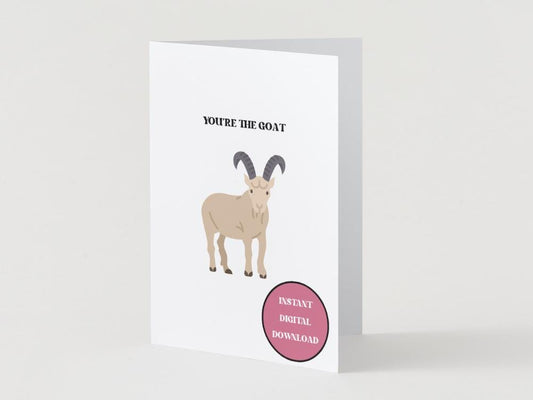 Digital Download - You're the Goat - Funny Congratulations Card