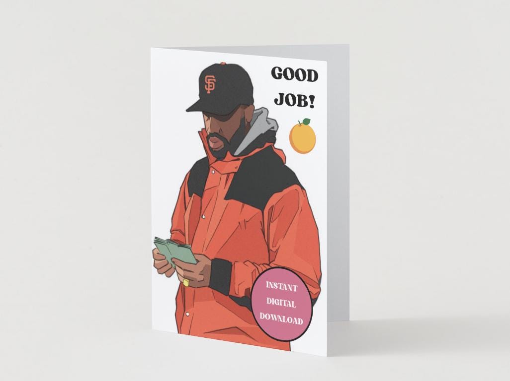 Larry June "Good Job" Digital Download Greeting Card