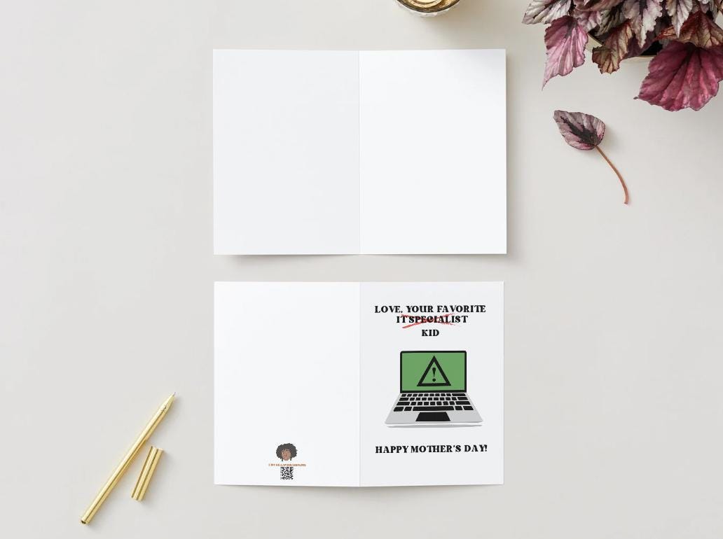 Digital Download - Mother's Day Card - IT Specialist
