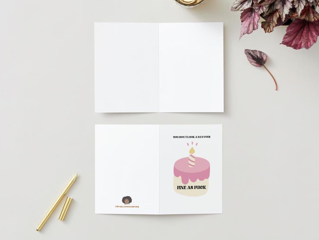 Digital Download - Not a day over fine AF - Birthday/Valentine's Day Card