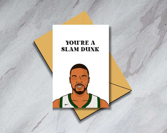 Damien Lillard - Milwaukee Bucks - "You're A Slam Dunk" - Physical Birthday Card